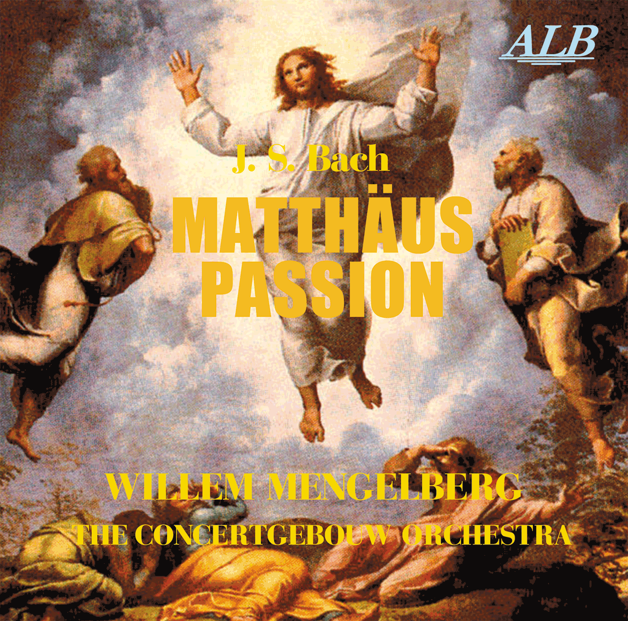 ALB10,メンゲルベルク,アムステルダム・コンセルトヘボウ管弦楽団,マタイ受難曲
